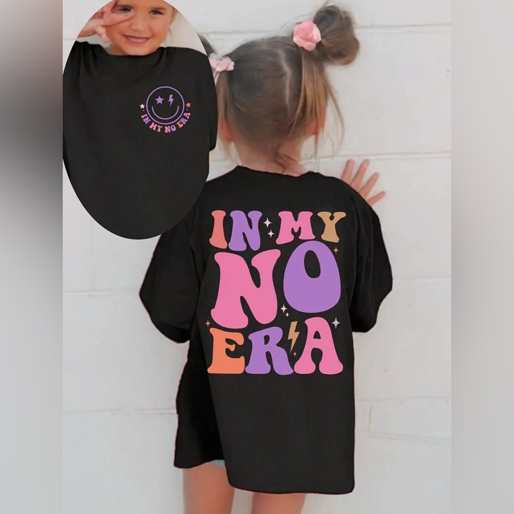 “In My No Era” Children’s Shirt